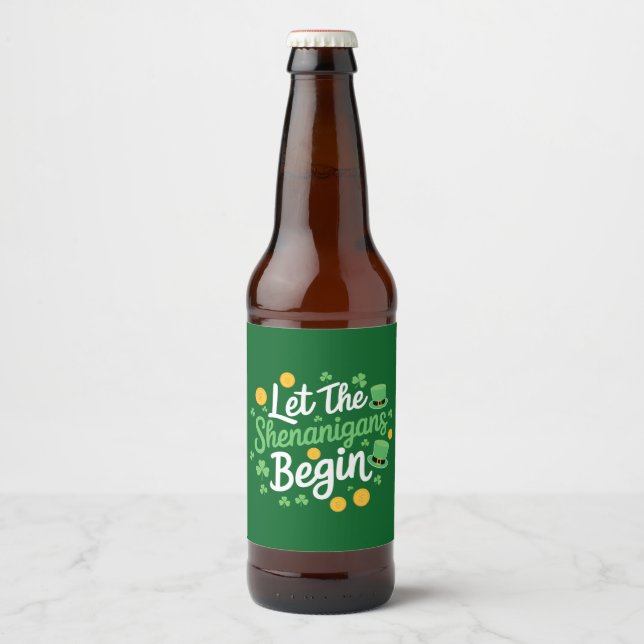 Let The Shenanigans Begin Funny St Patrick's Day Beer Bottle Label (Front)