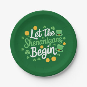 Let The Shenanigans Begin Funny St Patrick's Day Paper Plate