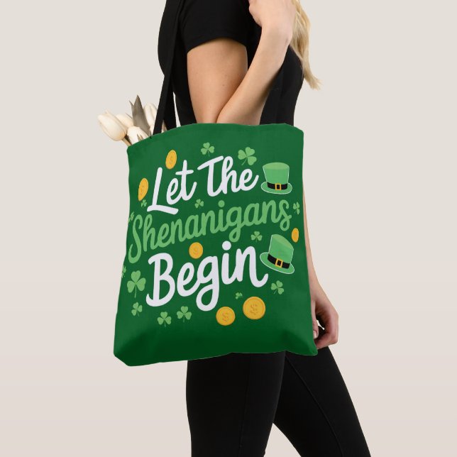 Let The Shenanigans Begin Funny St Patrick's Day Tote Bag (Close Up)