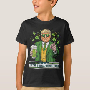 Let The Shenanigans Begin Funny Trump St Patricks T-Shirt