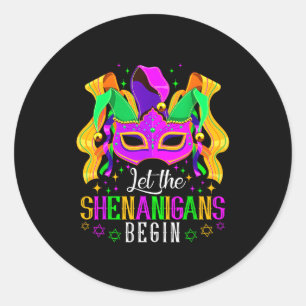 Let The Shenanigans Begin Jester Funny Mardi Gras  Classic Round Sticker