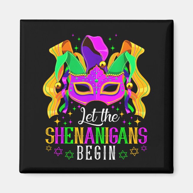Let The Shenanigans Begin Jester Funny Mardi Gras  Magnet (Front)