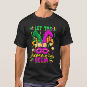 Let The Shenanigans Begin Jester Mardi Gras Carniv T-Shirt