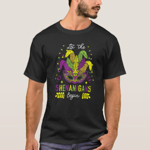 Let The Shenanigans Begin Mardi Gras Celebration P T-Shirt