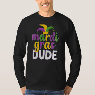 Let The Shenanigans begin Mardi Gras dude T-Shirt