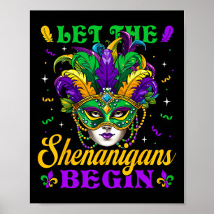 Let The Shenanigans Begin Mardi Gras Jester Mask B Poster