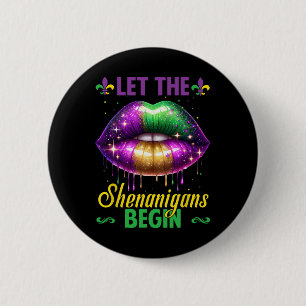 Let The Shenanigans Begin Mardi Gras Lips Kids Men 6 Cm Round Badge