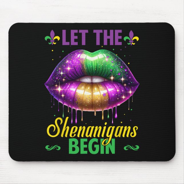 Let The Shenanigans Begin Mardi Gras Lips Kids Men Mouse Pad (Front)