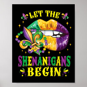 Let The Shenanigans Begin Mardi Gras Lips Kids Men Poster