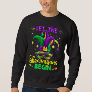 Let The Shenanigans Begin Mardi Gras Party Mask Co Sweatshirt