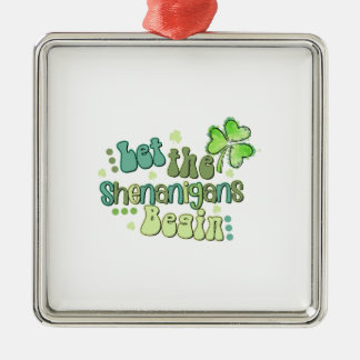 Let The Shenanigans Begin Metal Tree Decoration
