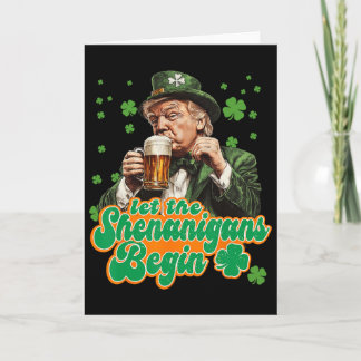 Let The Shenanigans Begin St Patrick's Day Shamroc Card