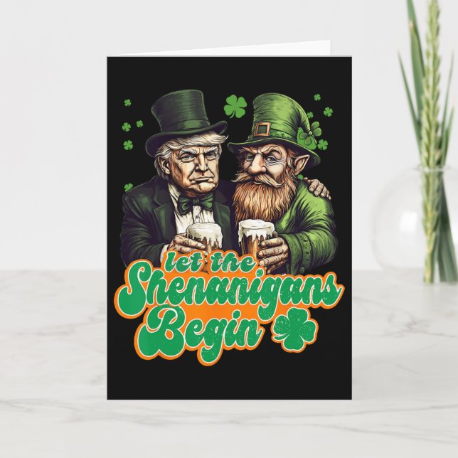 Let The Shenanigans Begin St Patrick's Day Shamroc Card (Front)