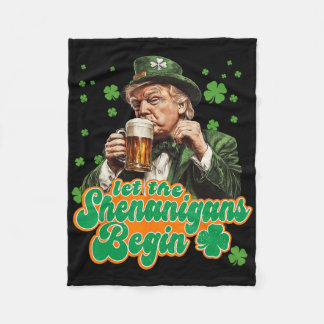 Let The Shenanigans Begin St Patrick's Day Shamroc Fleece Blanket