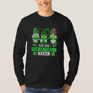 Let The Shenanigans Begin Three Gnomes St Patricks T-Shirt