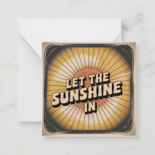 Let The Sunshine In Card