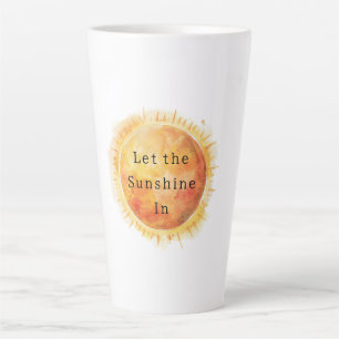 Let the Sunshine In Sun Latte Mug