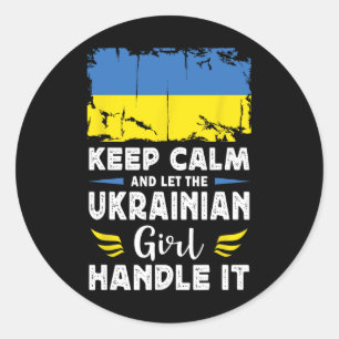 Let The Ukrainian Girl Handle It Ukraine Flag Classic Round Sticker