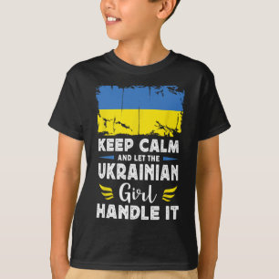 Let The Ukrainian Girl Handle It Ukraine Flag  T-Shirt