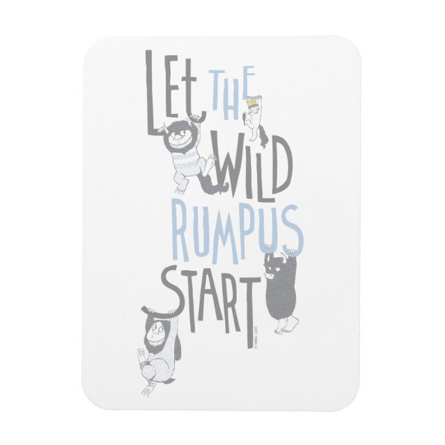 Let the Wild Rumpus Start - Blue Magnet (Vertical)