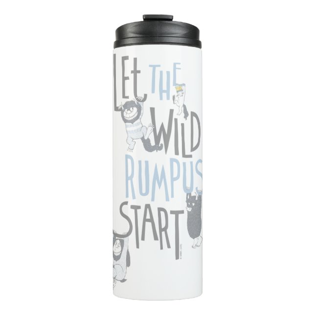 Let the Wild Rumpus Start - Blue Thermal Tumbler (Front)