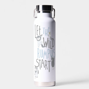 Let the Wild Rumpus Start - Blue Water Bottle