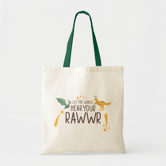 Let the World Hear Your Roar Tote Bag (Front)
