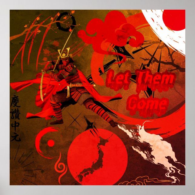 Let Them Come, Japanese Samurai Warrior Poster (Front)