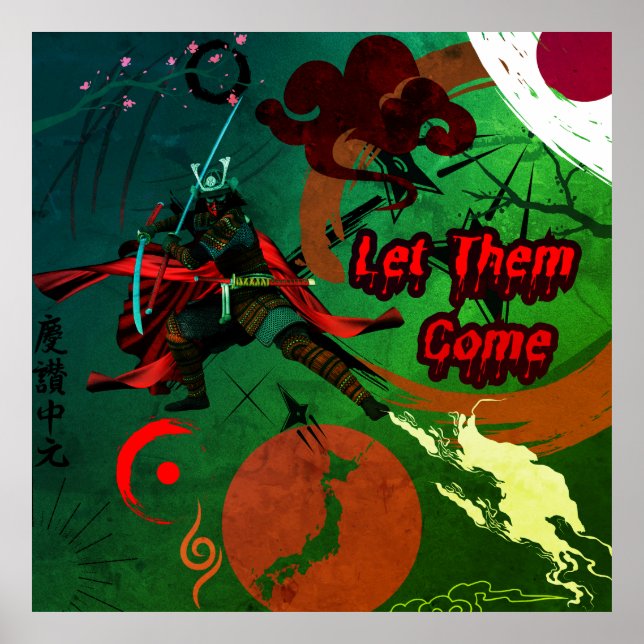 Let Them Come, Japanese Samurai Warrior Poster (Front)