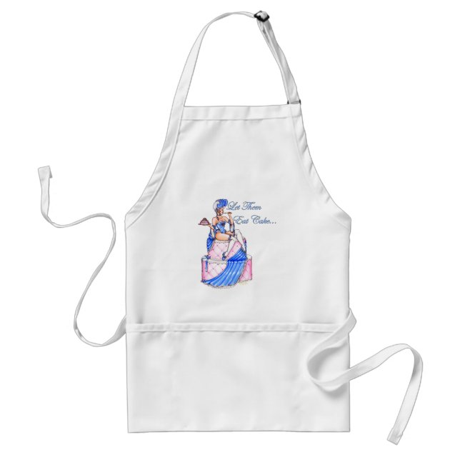'Let Them Eat Cake' Apron (Front)