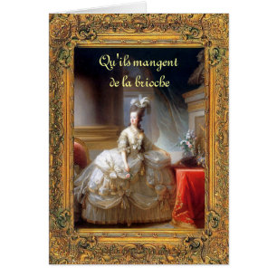 Let Them Eat Cake (French) Marie Antoinette
