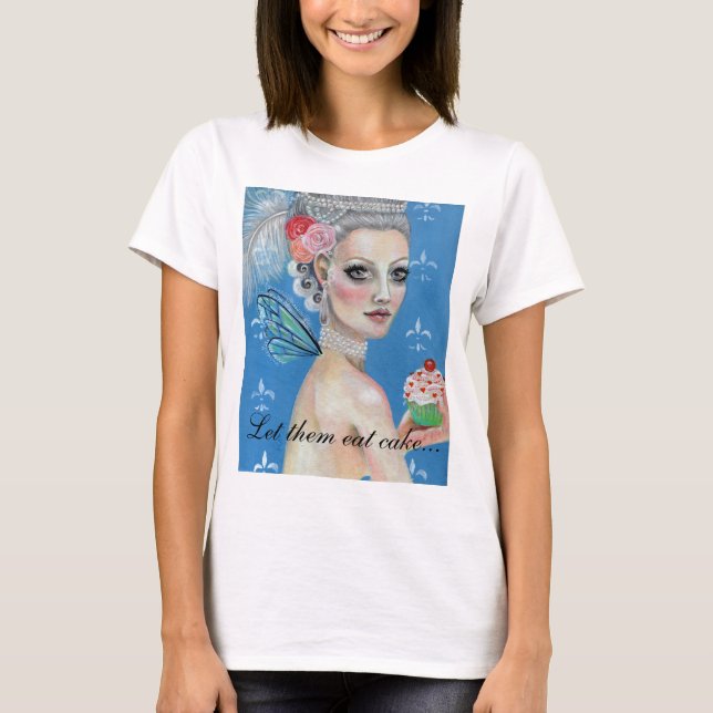 Let them eat cake, T-Shirt (Front)