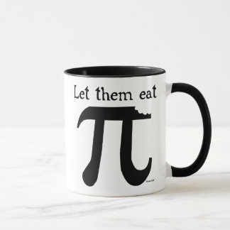 Let them eat Pi Mug