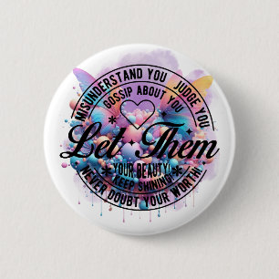 Let Them — Empowerment Bloom 6 Cm Round Badge