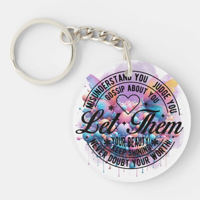 Let Them — Empowerment Bloom Key Ring (Front)