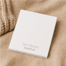 Let Them Hustle Notepad – Quiet Rebellion
