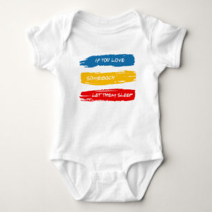 Let Them Sleep Baby Bodysuit