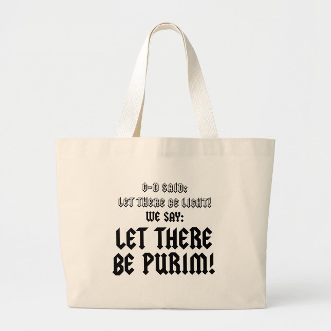 let there be purim large tote bag (Front)