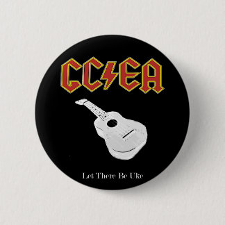 Let there be uke 6 cm round badge