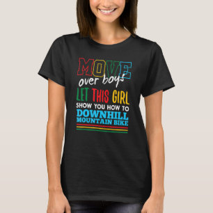 Let This Girl Show You How To Mountain Bike Funny T-Shirt