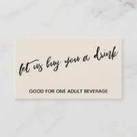Let Us Buy You a Drink Modern Handwriting Cream