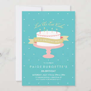 Let Us Eat Cake Birthday Invitation
