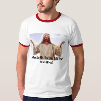 Let Us Pray To The Father In Heaven, Believe In... T-Shirt