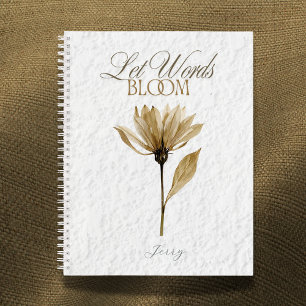 Let Words Bloom  – Pressed Floral Writing  Notebook