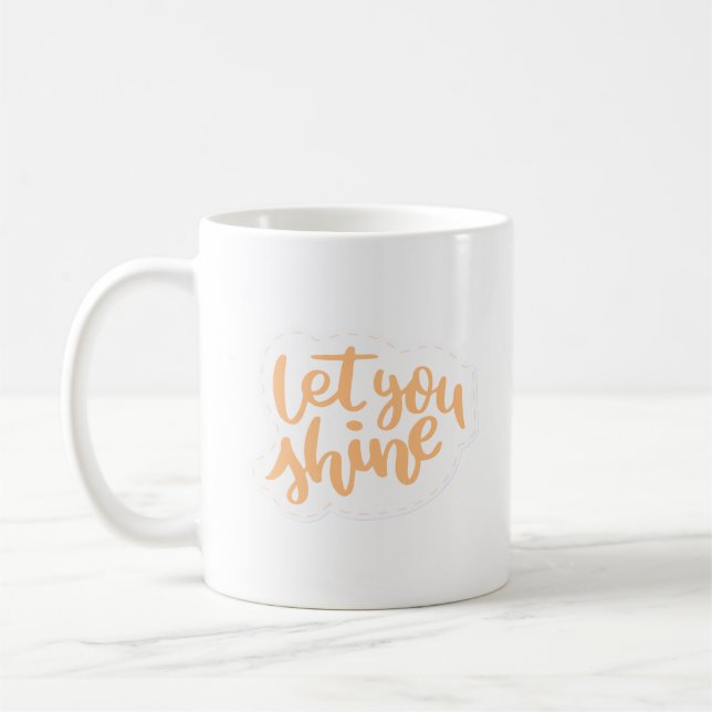 let you shine coffee mug (Left)