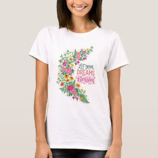 Let Your Dreams Blossom Floral Wreath T-Shirt