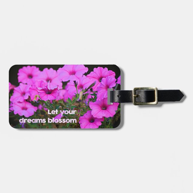 Let Your Dreams Blossom Luggage Tag (Front Horizontal)