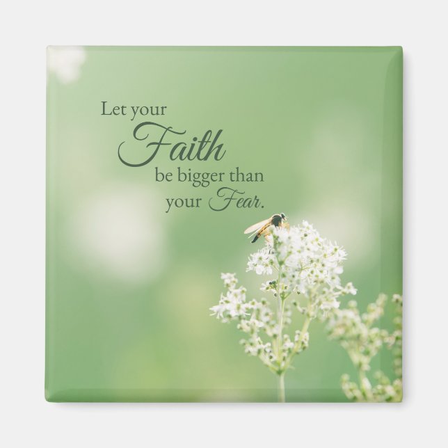 "Let your Faith…" Christian Quote Floral Flower Magnet (Front)