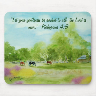 "Let your gentleness be evident to al... Mouse Pad