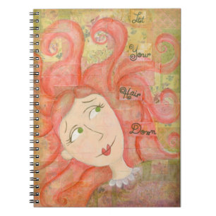 Let Your Hair Down Art Notebook